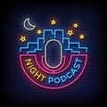 Night Podcast Neon Signs Style Text Vector Royalty Free Stock Photo