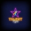 Talent Night Neon Signs Style Text Vector