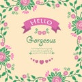 Unique pattern of leaf and floral frame with unique style, for hello gorgeous card design. Vector Royalty Free Stock Photo