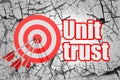 Unit trust word with red arrow and board