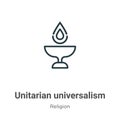 Unitarian universalism outline vector icon. Thin line black unitarian universalism icon, flat vector simple element illustration