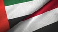 United Arab Emirates and Yemen two flags textile cloth, fabric texture