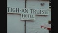 United Kingdom 1965, Tigh an truish hotel sign