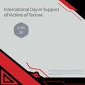 International Day in Support of Victims of Torture