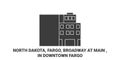 United States, North Dakota, Fargo, Broadway At Main , In Downtown Fargo travel landmark vector illustration