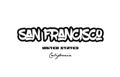 United States san francisco california city graffitti font typography design