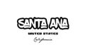 United States santa ana california city graffitti font typography design