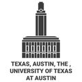 United States, Texas, Austin, The , University Of Texas At Austin travel landmark vector illustration