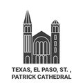 United States, Texas, El Paso, St. , Patrick Cathedral travel landmark vector illustration