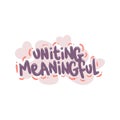 uniting meaningful love people quote typography flat design illustration