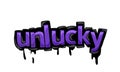 UNLUCKY background writing vector design on white background