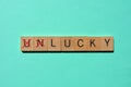 Unlucky and Lucky, words with opposite meanings