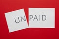 Unpaid transformed to paid