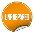 unprepared sticker