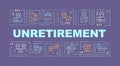 Unretirement text with multicolor thin linear icons