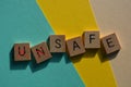 Unsafe, Safe, words with opposite meanings