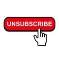 Unsubscribe Button with Hand Mouse Pointer. Vector Royalty Free Stock Photo