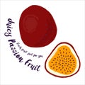 Juicy Passion Fruit. Fresh fruit drawn by hand. Vector illustration