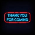 Thank You for Coming Neon Signs Style Text Vector