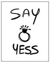 SAY YESS WITH RING ILLUSTRATION