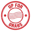 UP FOR GRABS text on red round postal stamp sign