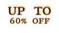 Up To 60% Off fire text effect white isolated background Royalty Free Stock Photo