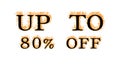Up To 80% Off fire text effect white isolated background Royalty Free Stock Photo