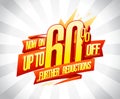 Up to 60% off, further reductions sale banner