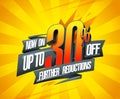 Up to 30% off, further reductions sale banner