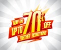 Up to 70% off, further reductions sale poster