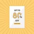 Up to 80% off sales offer. Promotional sales banner up to 80% discount offer