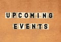 UPCOMING EVENTS word made with wooden blocks concept Royalty Free Stock Photo