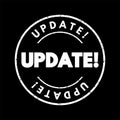 Update text stamp, technology concept background Royalty Free Stock Photo