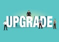 Upgrade 3d illustration word with small business people