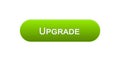 Upgrade web interface button green color, software installation, program update