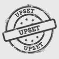 Upset rubber stamp isolated on white background.