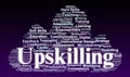 Upskilling Word Cloud. Key Concepts for Modern Workforce Training and Career Development Royalty Free Stock Photo