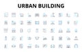 Urban building linear icons set. Skyscraper, Tower, High-rise, Condominium, Apartment, Loft, Penthouse vector symbols