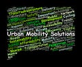 Urban Mobility Solutions Word Cloud. Innovations in sustainable, efficient, and inclusive urban transportation for future cities Royalty Free Stock Photo