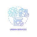 Urban services blue gradient concept icon