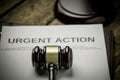 Urgent Action with gavel. Class action concept