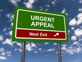 Urgent appeal traffic sign