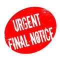 Urgent Final Notice rubber stamp