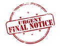 Urgent final notice