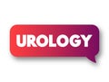 Urology - part of health care that deals with diseases of the male and female urinary tract, text concept message bubble