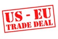 US - EU TRADE DEAL Rubber Stamp