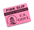 US Govt Pink Slip Royalty Free Stock Photo