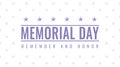 US Memorial Day in abstract style on white background with stars. Remember and Honor slogan. USA national holiday. Celebration