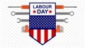 Usa or american labour day banner with screwdriver, wrench and pipe wrench