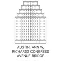 Usa, Austin, Ann W, Richards Congress Avenue Bridge travel landmark vector illustration